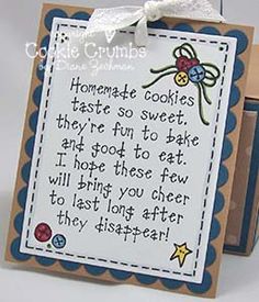 a card with a poem on it that says homemade cookies taste so sweet they're fun to bake