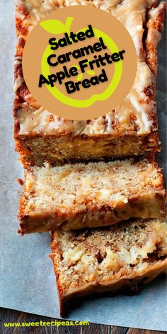 sliced caramel apple fritter bread with text overlay