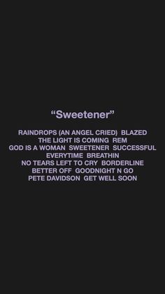 a black background with the words,'sweetener'in purple and white on it