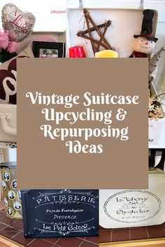 vintage suitcases, upcycling and repurposing ideas for the home