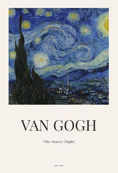 van gogh the starry night poster on a white background with blue and yellow stars