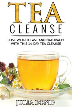 Learn How To Do A Tea Cleanse and Enjoy These Tea Cleanse Recipes! Do you want to lose weight naturally and fast. Increase your metabolism and lose your belly fat? Learn What a Tea Cleanse is and the benefits you can receive by going on a 14 day tea cleanse diet. With Tasty and Easy Tea Recipes! You Will Learn The Following: The Basics of a Tea Cleanse The Benefits Different Types of Tea and Their Uses 14 Day Tea Cleanse Plan The Do's and Don'ts on a Tea Cleanse 16 Delicious Tea Recipes Whether you just want to learn more about Tea Cleanse's or already understand it and want extra help Losing Weight on Your Tea Cleanse, Detox Plan. So don't delay it any longer. Take this opportunity by buying this Tea Cleanse guide with over 16 delicious recipes now. You will be shocked by how many faces y Detox Tea Cleanse, Detox Tea Recipe, Easy Teas, Fat Burning Tea, Tea Cleanse, Cleanse Detox, Cleanse Diet, Recipes Diet, Cleanse Recipes