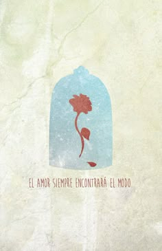 an illustration of a flower in a glass jar with the words elamor sempre encontrara el modo