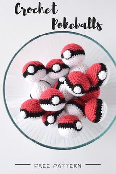 crochet pokeballs on a plate with text overlay that reads, free pattern