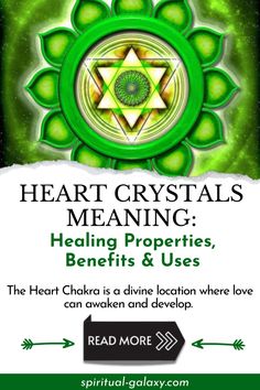 the flyer for heart crystals meaning and meanings, with an image of a green chakra