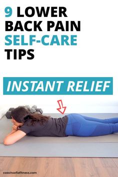 9 Lower Back Pain Relief Self-Care Remedies for INSTANT RELIEF! Back Spasm Relief, Severe Back Pain, Chronic Lower Back Pain