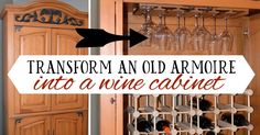 an old armoire has wine glasses in it and is turned into a wine cabinet