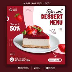 a flyer for a dessert restaurant with a piece of cake and strawberries