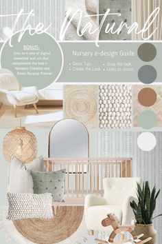 the naturals nursery and design guide is shown in this graphic style, with neutral colors