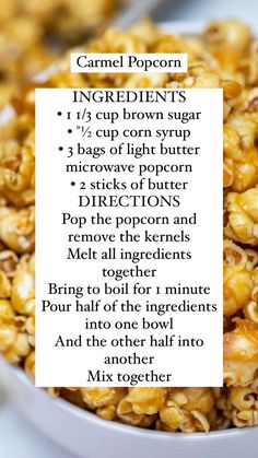 the ingredients for caramel popcorn in a bowl