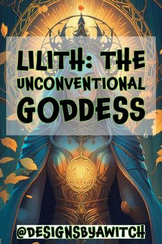 Lilith: The Unconventional Goddess Lilith Goddess Mythology, Working With Lilith, Lilith Goddess, Hedge Witchcraft, Goddess Lilith, Goddess Magick, Folk Magic, Witchy Fashion