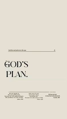 an advertisement with the words god's plan written in black and white on it