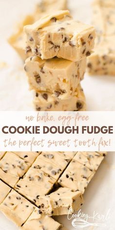 cookie dough fudges stacked on top of each other with text overlay that reads, we bake egg free cookie dough fudge the perfect sweet teeth fast