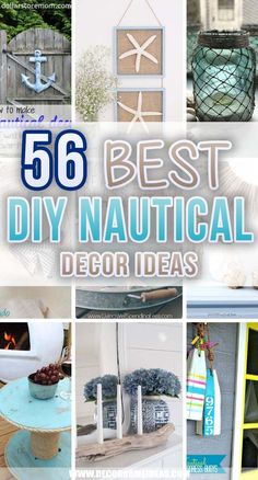 the top 50 best diy nautiical decor ideas for home and garden projects