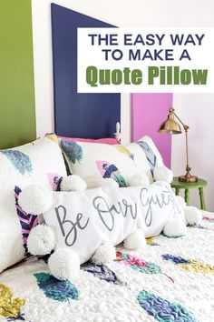 the easy way to make a quote pillow