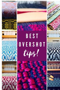 the best overshot tips for weaving