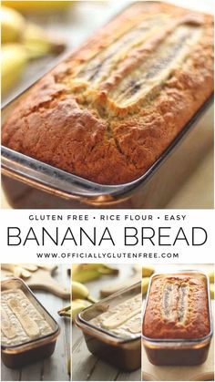 banana bread in a baking pan with the words gluten free rice flour easy