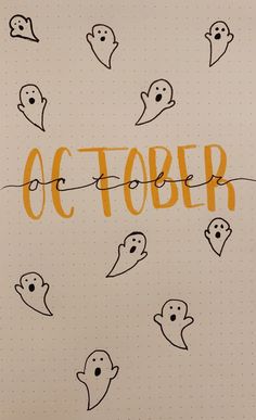 the word october written in orange ink with ghost faces on it