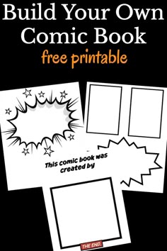 the free printable comic book for kids to make their own comics and read them