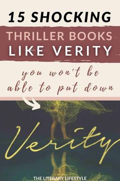 a book cover with an image of a woman walking in the rain and text reading,'15 shocking thirler books like verity you won't be able to put down