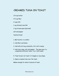 the recipe for creamed tuna on toast is shown in black and white text,