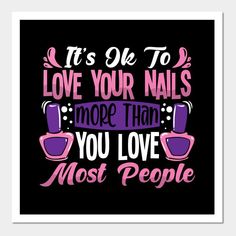 Manicure Quotes Funny, Nail Tech Humor, Make Nail Art, Nail Parlour