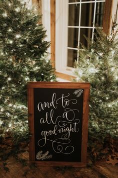 a chalkboard sign that says and to all a good night is written on it