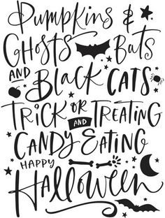 a black and white poster with the words happy halloween written in different font styles on it