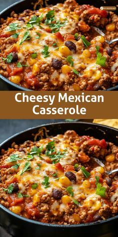 cheesy mexican casserole in a skillet with the title above it