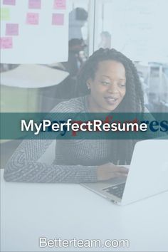 a woman sitting in front of a laptop computer with the words my perfect resume written on it