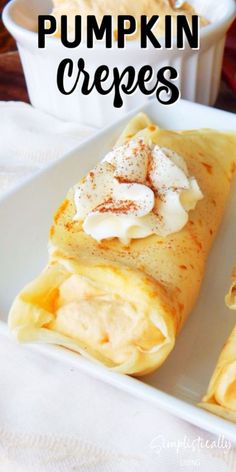 pumpkin crepes on a white plate with whipped cream and cinnamon in the background