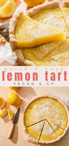 the best gluten free vegan lemon tart with slices Dairy Free Lemon Tart, Vegan Lemon Tart, Vegan Sorbet, Citrus Tart, Vegan Lemon Curd, Vegan Pastry