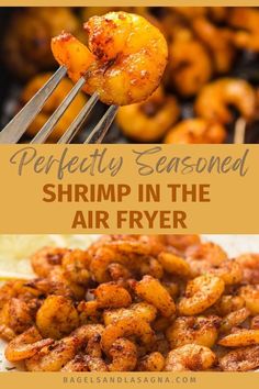 shrimp in the air fryer with text overlay that reads perfectly seasoned shrimp in the air fryer