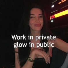 a woman with long black hair is smiling at the camera and text reads work in private glow in public