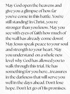 a poem written in black and white with the words, may god open the heavenes and give you glimpse of how far you've come in this battle