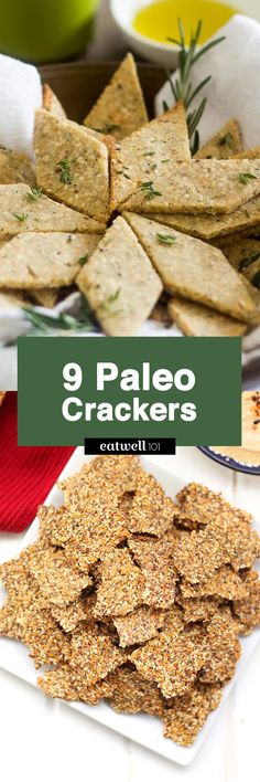 crackers on a plate with the words 9 paleo crackers next to it