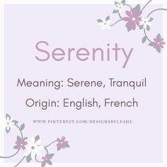 the words serenity meaning, scene, tranquil origin, english, french and german