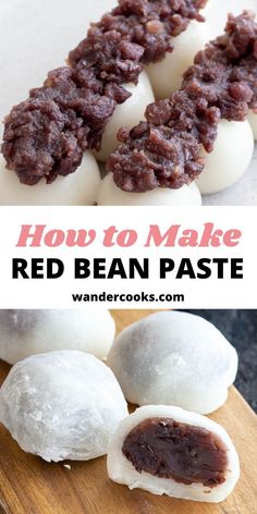 how to make red bean paste on buns with text overlay that reads, how to make red bean paste