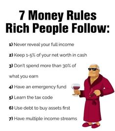 a man in a robe holding a glass of wine with the text 7 money rules rich people