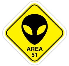 an alien sign with the word area 51 on it