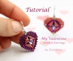 someone is holding some kind of beaded heart shaped earrings in their left hand and the words, my valentine beaded earrings by elizabeth