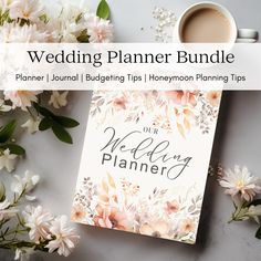 the wedding planner bundle is on top of a table next to flowers and a cup of coffee