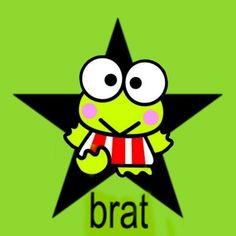 a green star with the words brat on it and a cartoon frog holding a red striped scarf