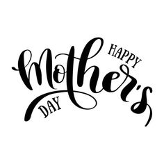 the words happy mothers day written in cursive font on a white background with black ink