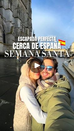 a man and woman taking a selfie in front of an old building with the words escapada perfecta gerica de despana semanosa