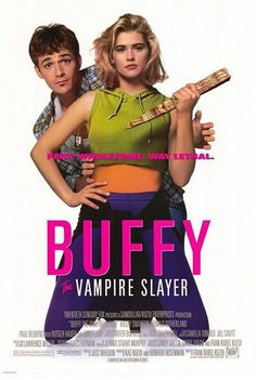 Buffy the Vampire Slayer Buffy Vampire Slayer, Kristy Swanson, Human Centipede, Vampire Film, Sir Anthony Hopkins, Rutger Hauer, Luke Perry, Donald Sutherland, Vampire Movies