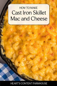 how to make cast iron skillet mac and cheese