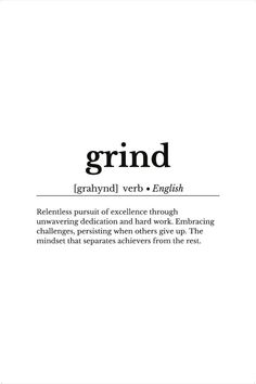 the words grind are in black and white