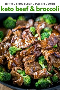 broccoli and beef in a skillet with the words keto low carb pale