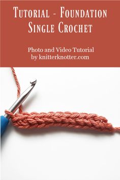 an orange crochet stitch with the text,'how to knit a single croche